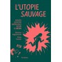 L'Utopie sauvage