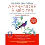 Apprendre à méditer - La méthode MBSR à la portée de tous - Nouvelle édition