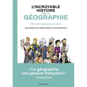 L'Incroyable histoire de la géographie