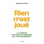 Rien n'est joué - La science contre les théories de l'effondrement