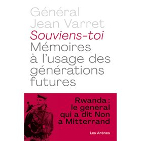 Souviens-toi - Mémoires à l'usage des générations futures