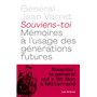 Souviens-toi - Mémoires à l'usage des générations futures