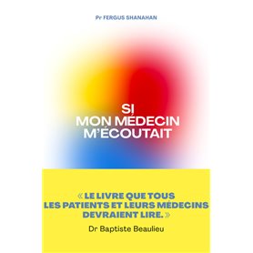 Si mon médecin m'écoutait