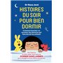 Histoires du soir pour bien dormir - Comment inventer ou raconter des histoires qui font dormir les