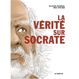 La Vérité sur Socrate