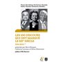 Les 100 discours qui ont marqué le XXe siècle - tome 2 1946-200