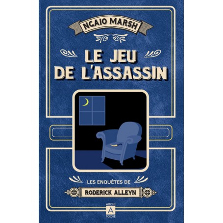 Le jeu de l'assassin - Les enquêtes de Roderick Alleyn - Les enquêtes de Roderick Alleyn