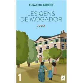 Les gens de Mogador - Julia - Tome 1