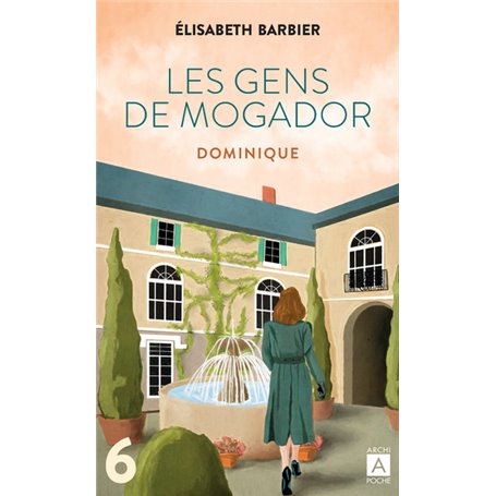 Les gens de Mogador - Dominique - Tome 6