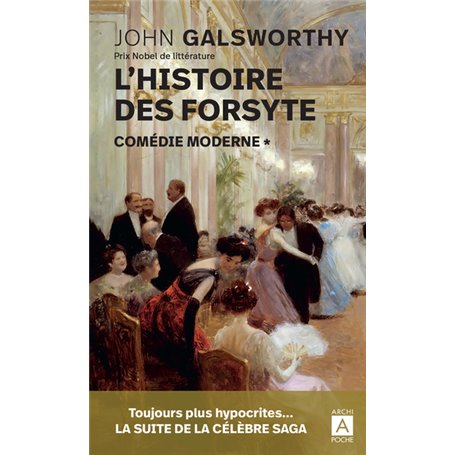 L histoire des Forsyte. Comédie moderne - 1