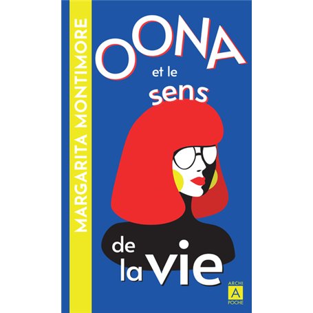 Oona et le sens de la vie