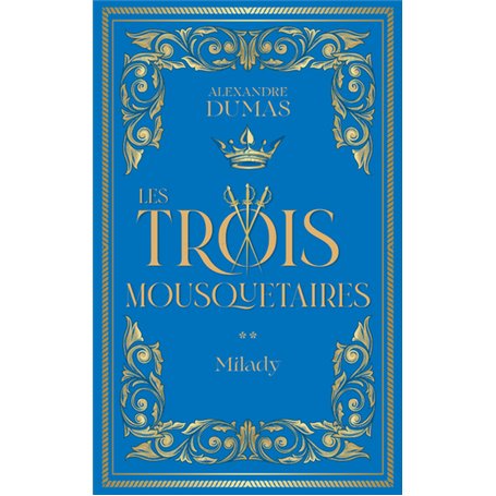 Les Trois Mousquetaires (t. 2) : Milady - 2