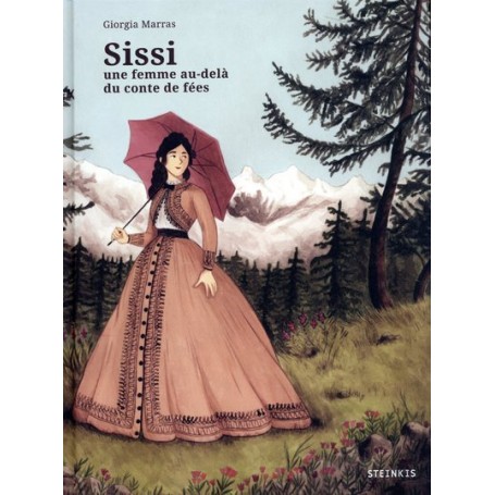 Sissi - Une femme au-delà du conte de fées