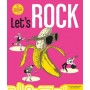 Let's Rock, mon cahier de rockeur