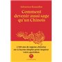 Comment devenir aussi sage qu'un Chinois