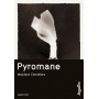 Pyromane