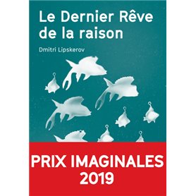 Le Dernier rêve de la raison