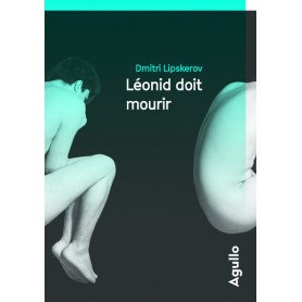 Léonid doit mourir