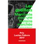 Les Godillots - Manifeste pour une histoire marchée