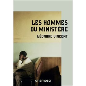 Les hommes du ministère