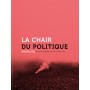 La chair du politique