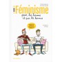 Le guide du féminisme pour les hommes et par les hommes