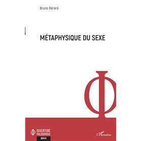 Métaphysique du sexe