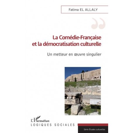 La Comédie-Française et la démocratisation culturelle