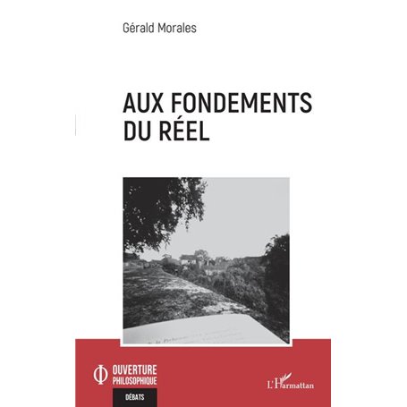 Aux fondements du réel