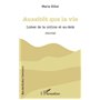 Aussitôt que la vie