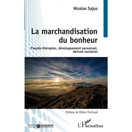 La marchandisation du bonheur