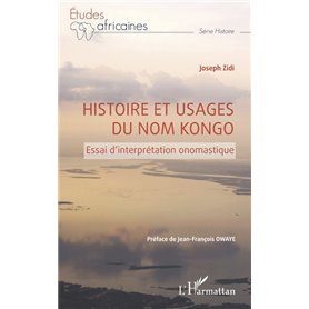 Histoire et usages du nom Kongo