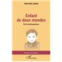 Enfant de deux mondes