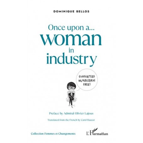 Once upon a... woman in industry