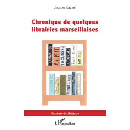 Chronique de quelques librairies marseillaises