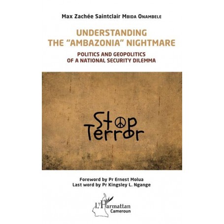 Understanding the "Ambazonia" nightmare