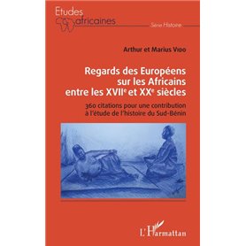 Regards des Européens sur les Africains entre les XVIIe et XXe siècles