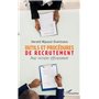 Outils et procédures de recrutement