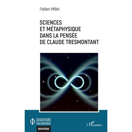 Sciences et métaphysique dans la pensée de Claude Tresmontant