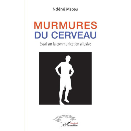 Murmures du cerveau