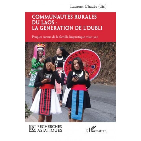 Communautés rurales du Laos : la génération de l'oubli