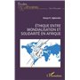 Éthique entre mondialisation et solidarité en Afrique