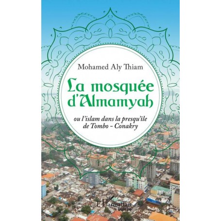 La mosquée d'Almamyah