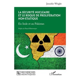 La sécurité nucléaire et le risque de prolifération non-étatique