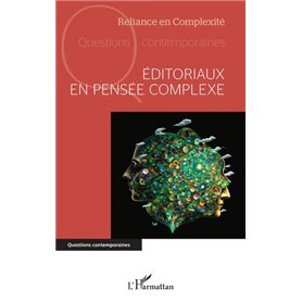 Editoriaux en pensée complexe