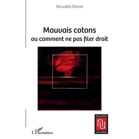 Mauvais cotons