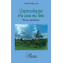 L'apocalypse n'a pas eu lieu