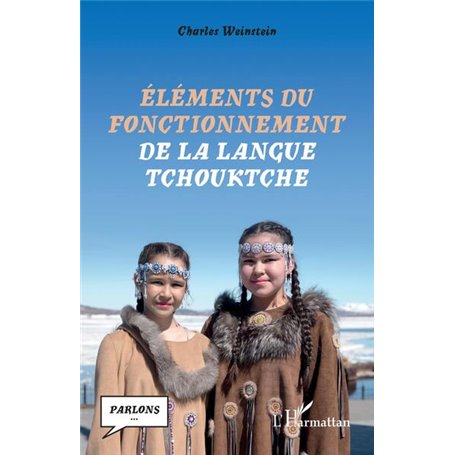 Éléments du fonctionnement de la langue tchouktche