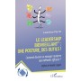 Le leadership bienveillant : une posture, des outils !