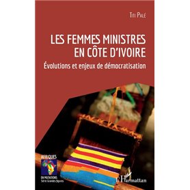 Les femmes ministres en Côte d'Ivoire